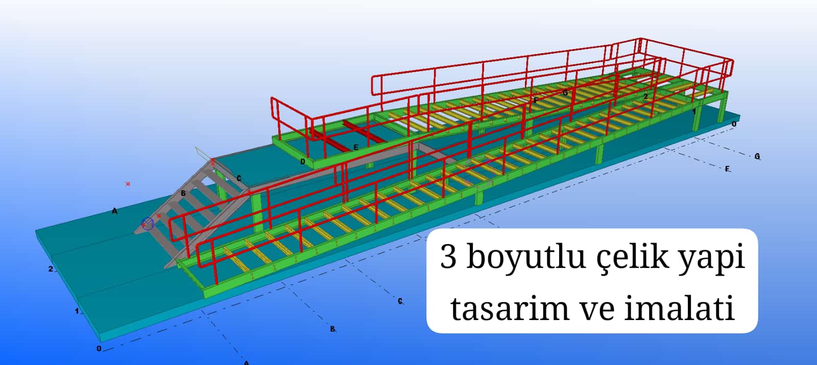 Çelik Yapı Platformu 3D Modellemesi